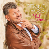 Semino Rossi - So Ist Das Leben (2019)