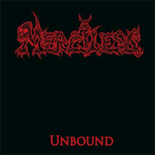 Merciless - Unbound (Edice 2006)