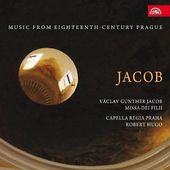 Václav Gunther Jacob/Robert Hugo - Missa Dei Filii: Hudba Prahy 18. století KLASIKA