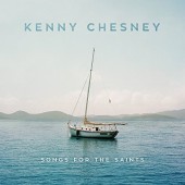 Kenny Chesney - Songs for the Saints (2018) DIGIsleeve