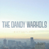 Dandy Warhols - Distortland (2016) DIGIPACK