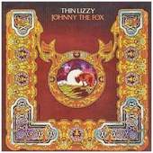 Thin Lizzy - Johnny The Fox 