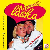 Moravanka Jana Slabáka - Moravská Láska (2001) 