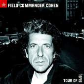 Leonard Cohen - Field Commander Cohen: Tour Of 1979 