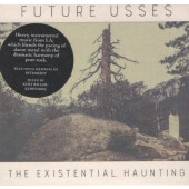 Future Usses - Existential Haunting (2018)