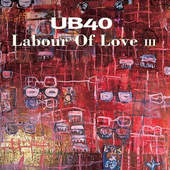 UB40 - Labour Of Love III (1998) 