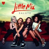 Little Mix - Salute (2013) 