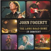 John Fogerty - Long Road Home - In Concert (2006) /2CD