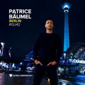 Patrice Bäumel - Global Underground 42: Patrice Bäumel - Berlin (Edice 2023) - Vinyl
