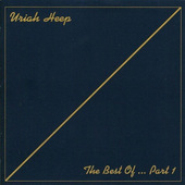 Uriah Heep - Best Of... Part 1 (Edice 2008) 