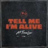 All Time Low - Tell Me I'm Alive (2023) - Limited Vinyl