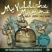 Various Artists - My Yiddishe Mamme - Great Yidish Folk Songs /46 Židovských Písní (2CD, 2015) 