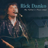 Rick Danko - My Father's Place 1977 (Edice 2016)