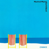 Manfred Mann's Earth Band - Chance (Edice 2015) - Vinyl 