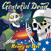 Grateful Dead - Ready Or Not (2019) - Vinyl