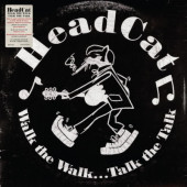 HeadCat - Walk The Walk... Talk The Talk (Edice 2023) - Limited Vinyl