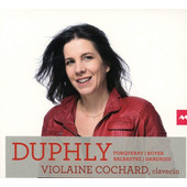 Jacques Duphly / Violaine Cochard - Duphly, Forqueray, Royer, Balbastre, Dandrieu (2018) 