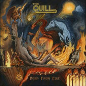 Quill - Born From Fire (Digipack, 2017) 