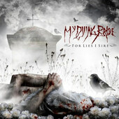 My Dying Bride - For Lies I Sire (Limited Edition, 2009) - Vinyl 