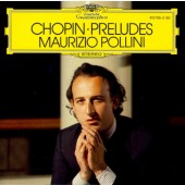 Frédéric Chopin / Maurizio Pollini - Preludes (Edice 1985)