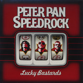 Peter Pan Speedrock - Lucky Bastards (Edice 2015) 
