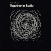 Daniel Avery - Together In Static (Limited Edition, 2021) - Vinyl