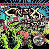 Crisix - Crisix Session 1 : American Thrash (2019)