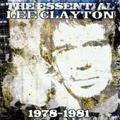 Lee Clayton - Essential 1978-1981 