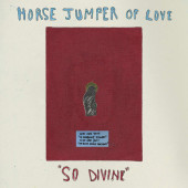 Horse Jumper of Love - So Divine (Limited Gold Vinyl, 2019) - Vinyl