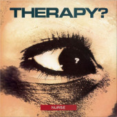 Therapy? - Nurse (Edice 2021) - Vinyl