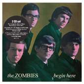 Zombies - Begin Here - The Complete Decca Mono Recordings 1964-1967 