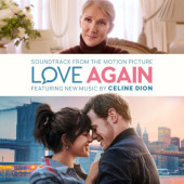Soundtrack / Celine Dion - Znovu se zamilovat / Love Again (Soundtrack From The Motion Picture, 2023)