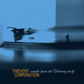 Thievery Corporation - Sounds From The Thievery Hi-Fi (Remaster 2023)