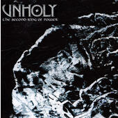 Unholy - Second Ring Of Power (CD+DVD, Edice 2011)