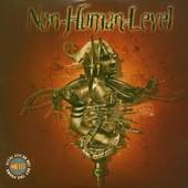 Non Human Level - Non Human Level 