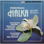 Stanislaw Moniuszko / Barbara Zagórzanka, Andrzej Hiolski, Wiesław Ochman - Halka (1999) /2CD