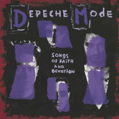 Depeche Mode - Songs Of Faith And Devotion (Remastered 2013) 