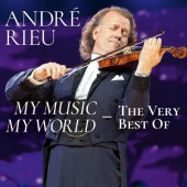 André Rieu - My Music - My World - The Very Best Of André Rieu (2019)