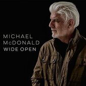 Michael McDonald (Doobie Brothers) - Wide Open (2017) 
