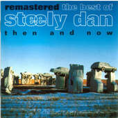 Steely Dan - Remastered The Best Of Steely Dan 