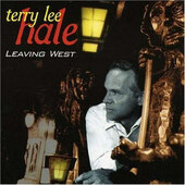 Terry Lee Hale - Leaving West (1996) 