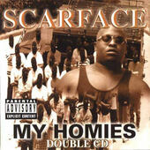Scarface - My Homies 