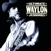 Waylon Jennings - Ultimate Waylon Jennings (2004)