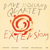 Dave Holland Quartet - Extensions (Edice 2008) 