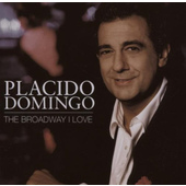 Plácido Domingo - Broadway I Love (Edice 2007)