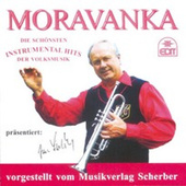 Moravanka Jana Slabáka - Moravanka: Die Schönsten Instrumental Hits Der Volksmusik 