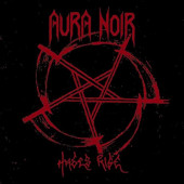 Aura Noir - Hades Rise (Edice 2010)