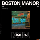 Boston Manor - Datura (2022) - Limited Vinyl