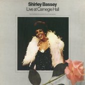 Shirley Bassey - Live At Carnegie Hall 