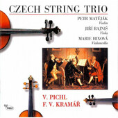 Václav Pichl, František Vincenc Kramář - České smyčcové trio (Edice 2016)